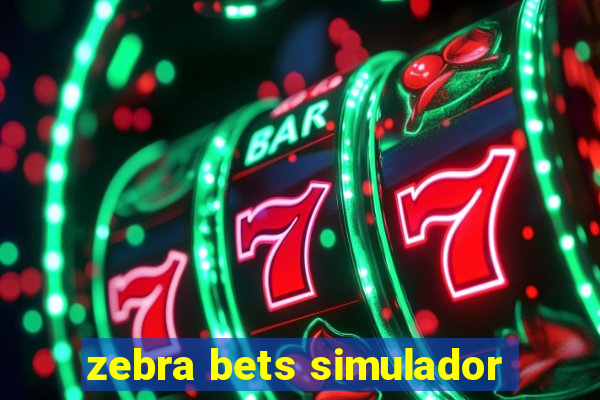 zebra bets simulador